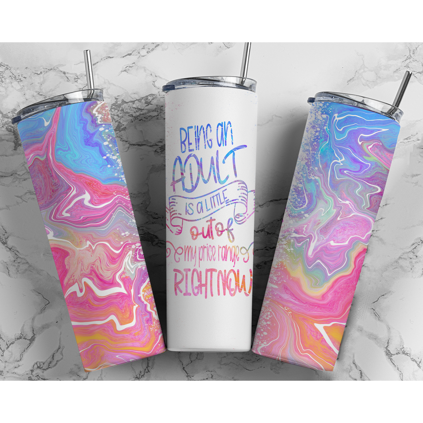 Being an Adult is a Little Out of my Price Range - Skinny Tumbler