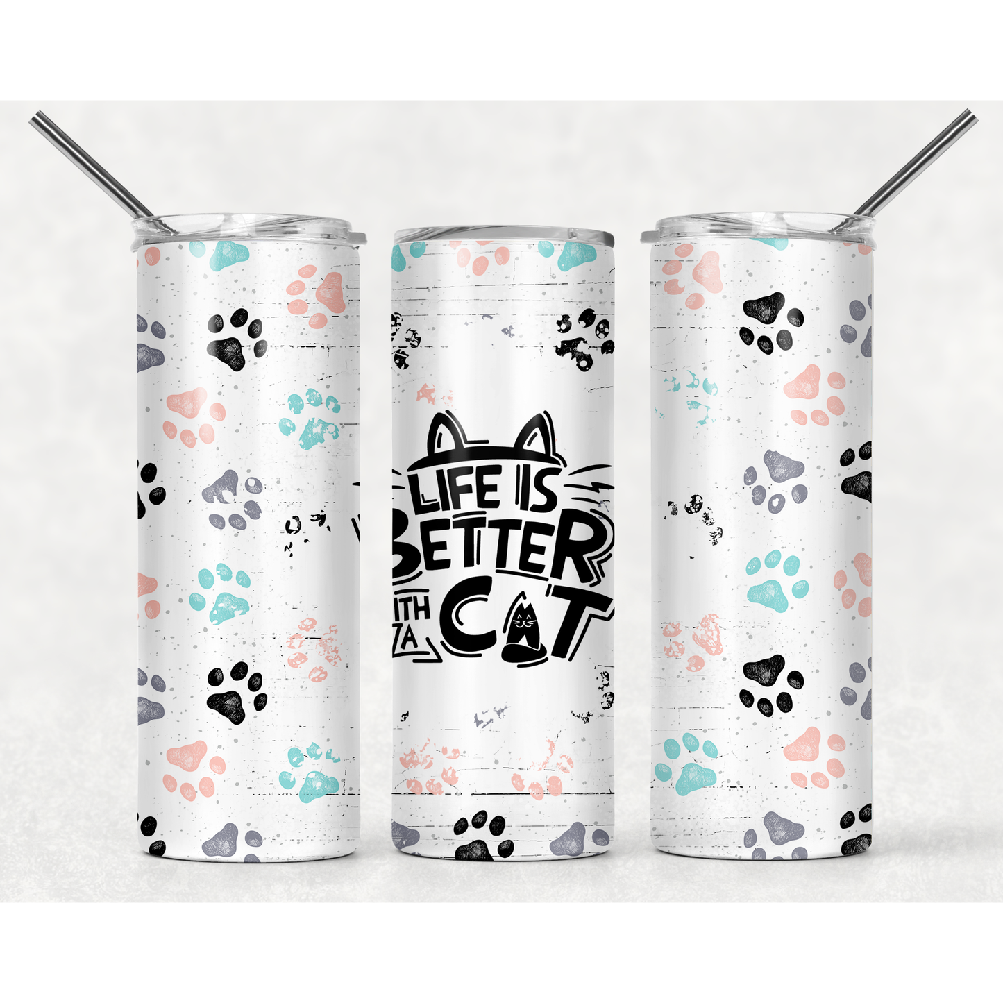 Life is Better with Cats - Skinny Tumbler