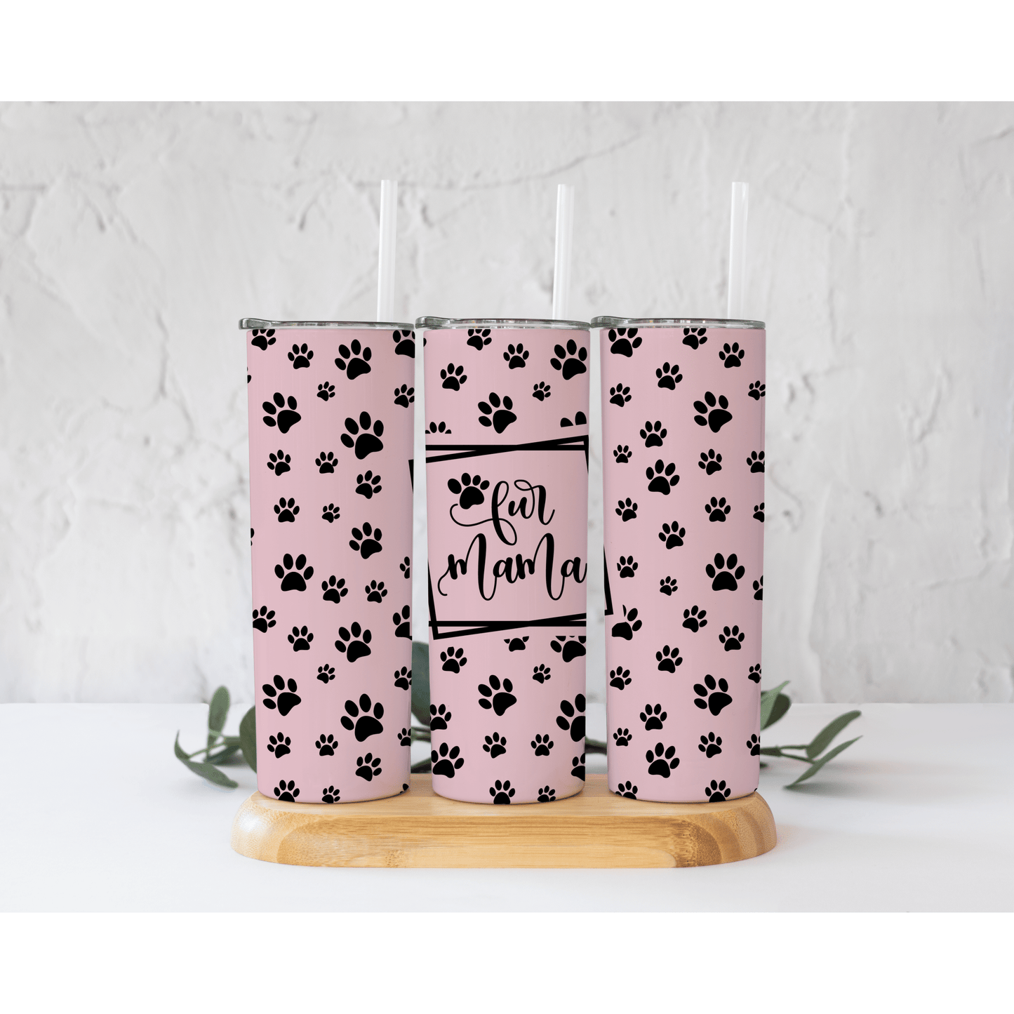Fur Mama on Pink - Skinny Tumbler - southerncountryheart.com