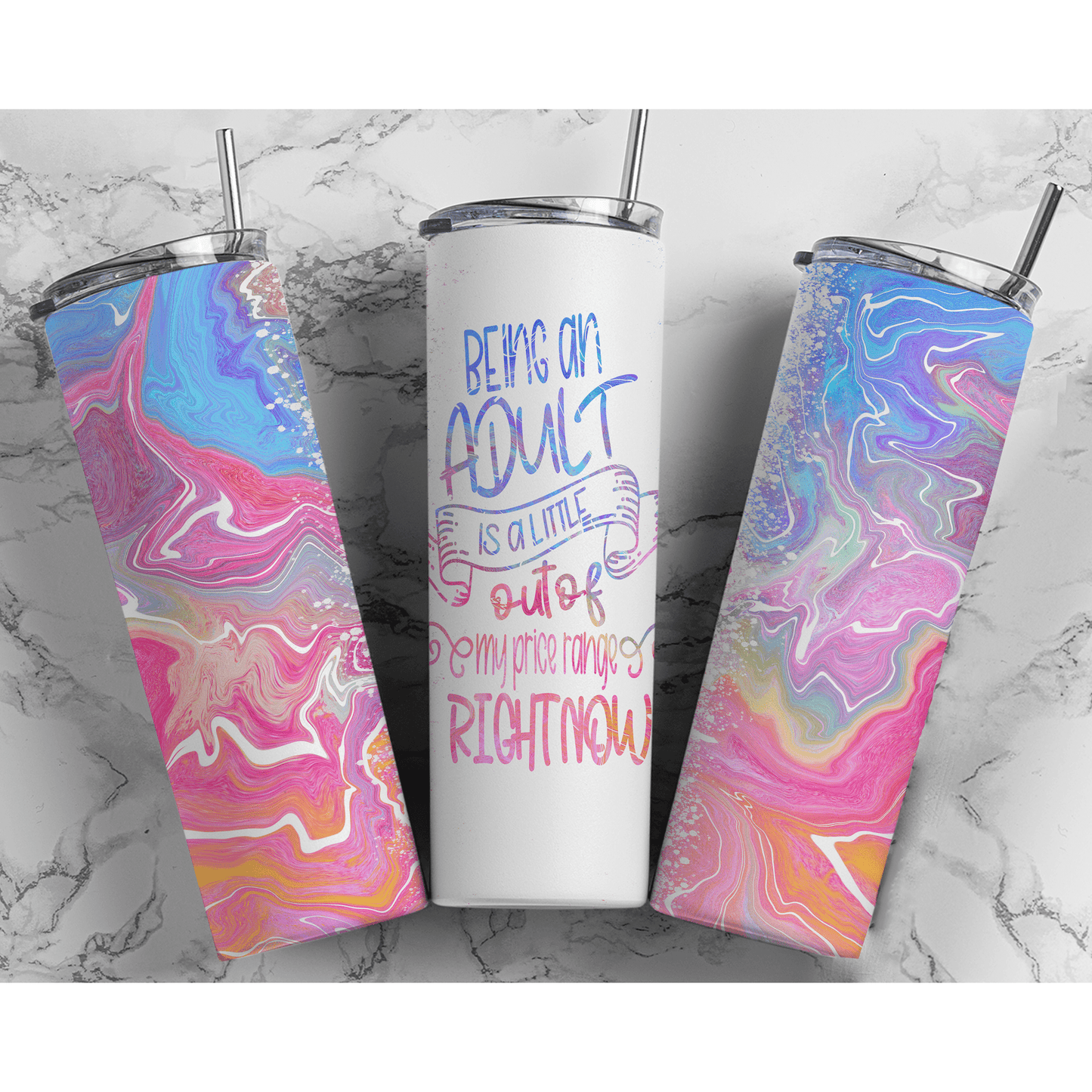 Being an Adult is a Little Out of my Price Range - Skinny Tumbler - southerncountryheart.com