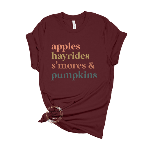 Apples Hayrides Smores & Pumpkins Tee-Shirt