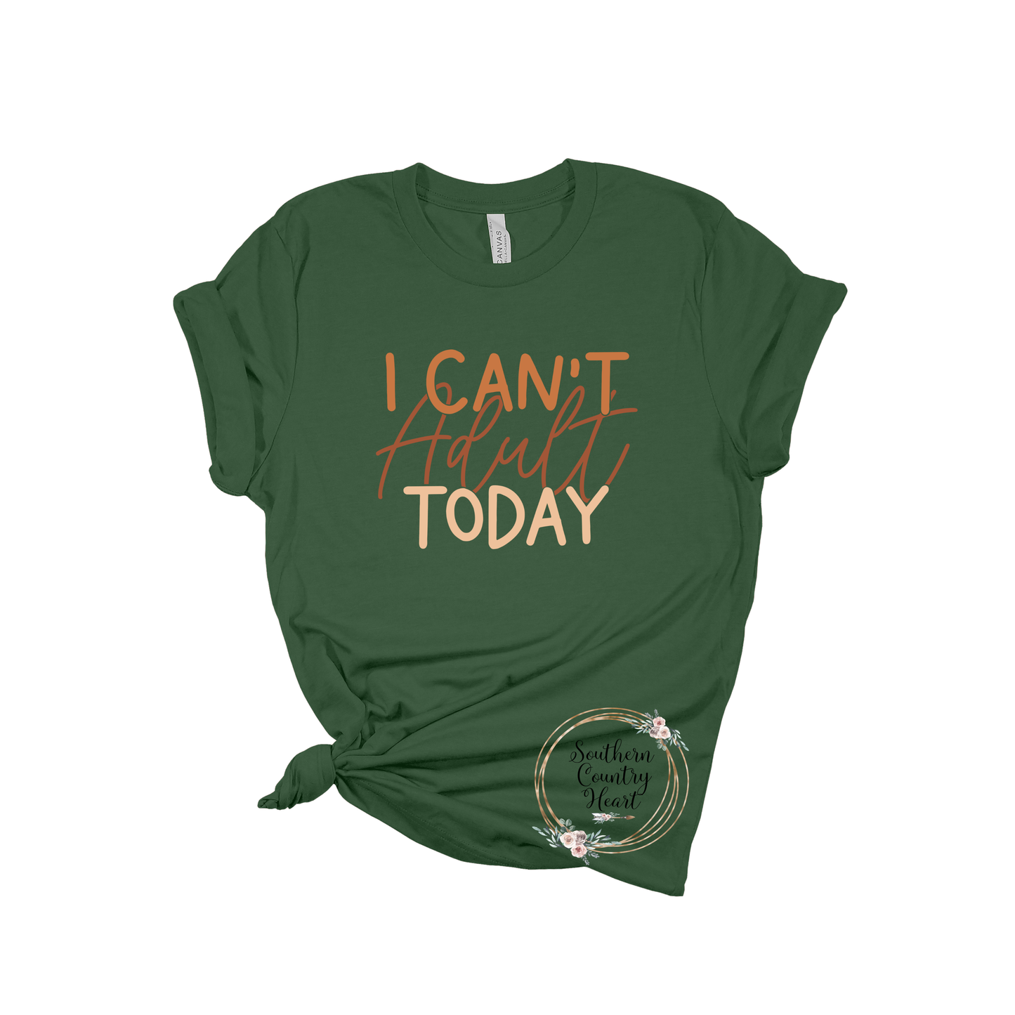 I Can't Adult Today Tee-Shirt