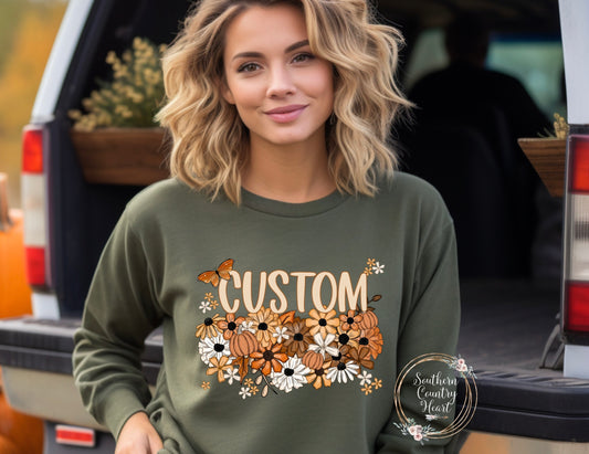 Fall Floral Custom Sweatshirt