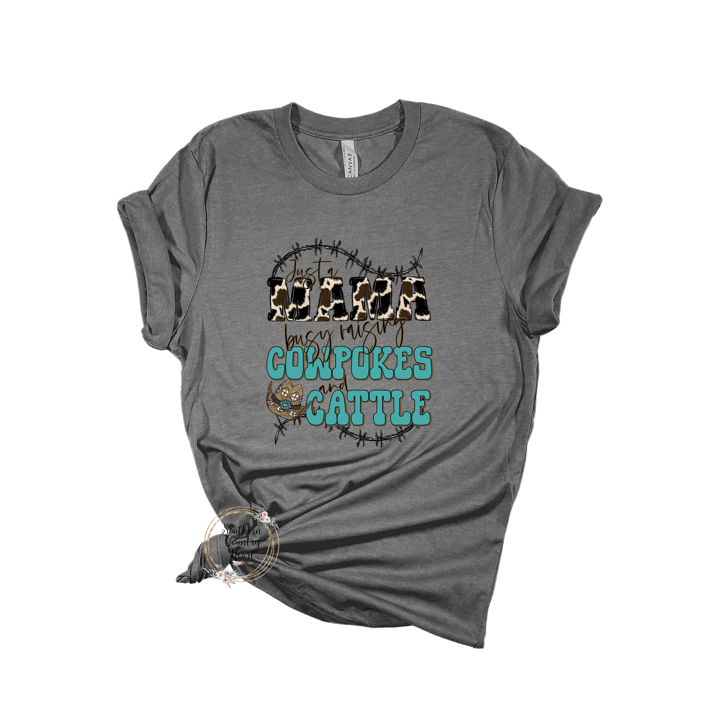 Just a Mama Raising Cowpokes & Cattle Tee-Shirt