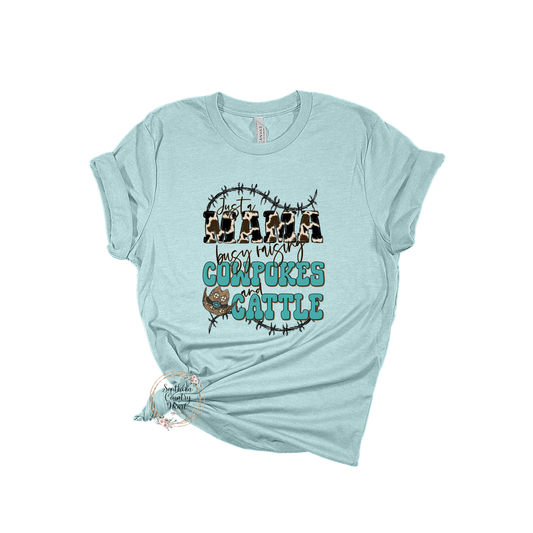 Just a Mama Raising Cowpokes & Cattle Tee-Shirt