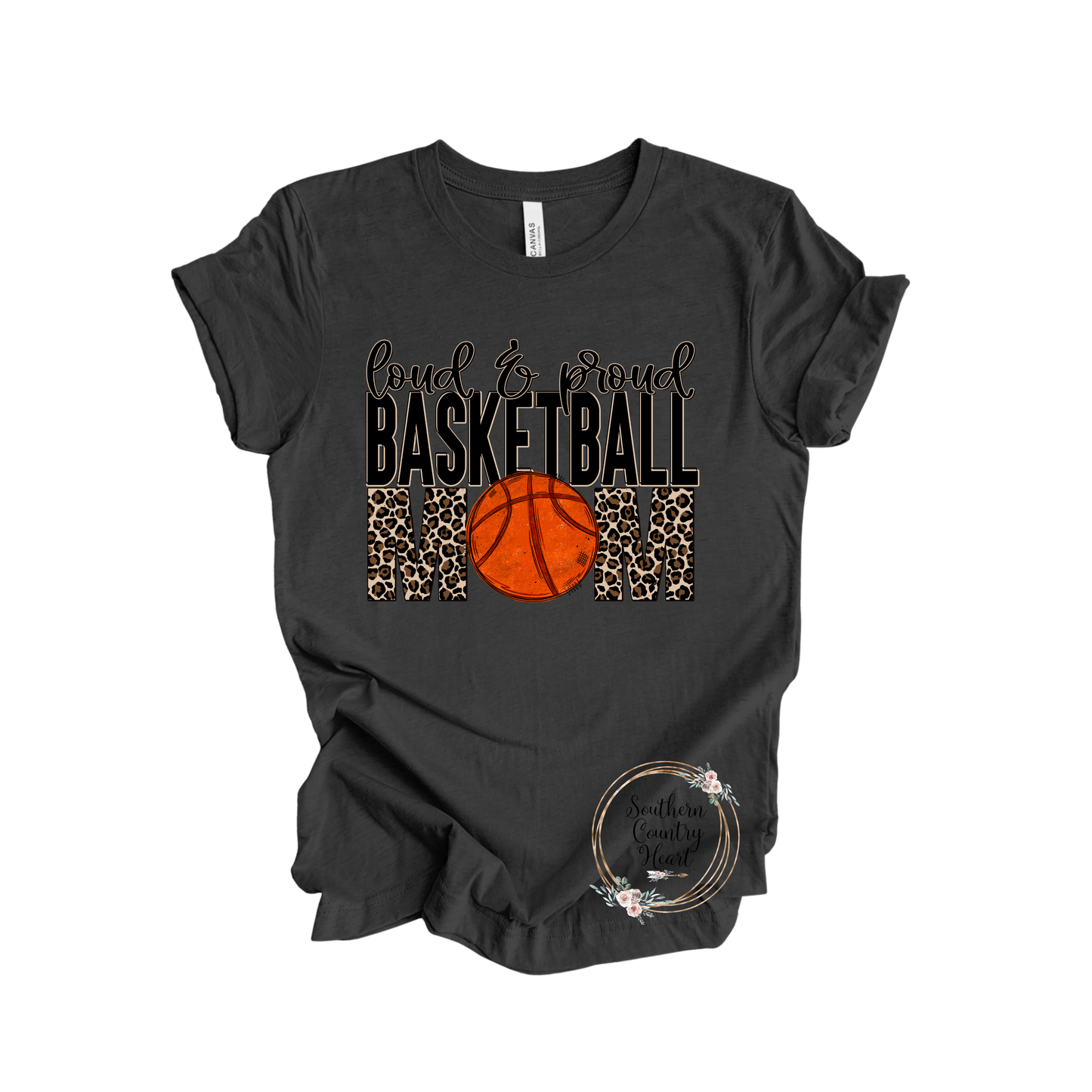 Loud & Proud Basketball Mom Tee-Shirt