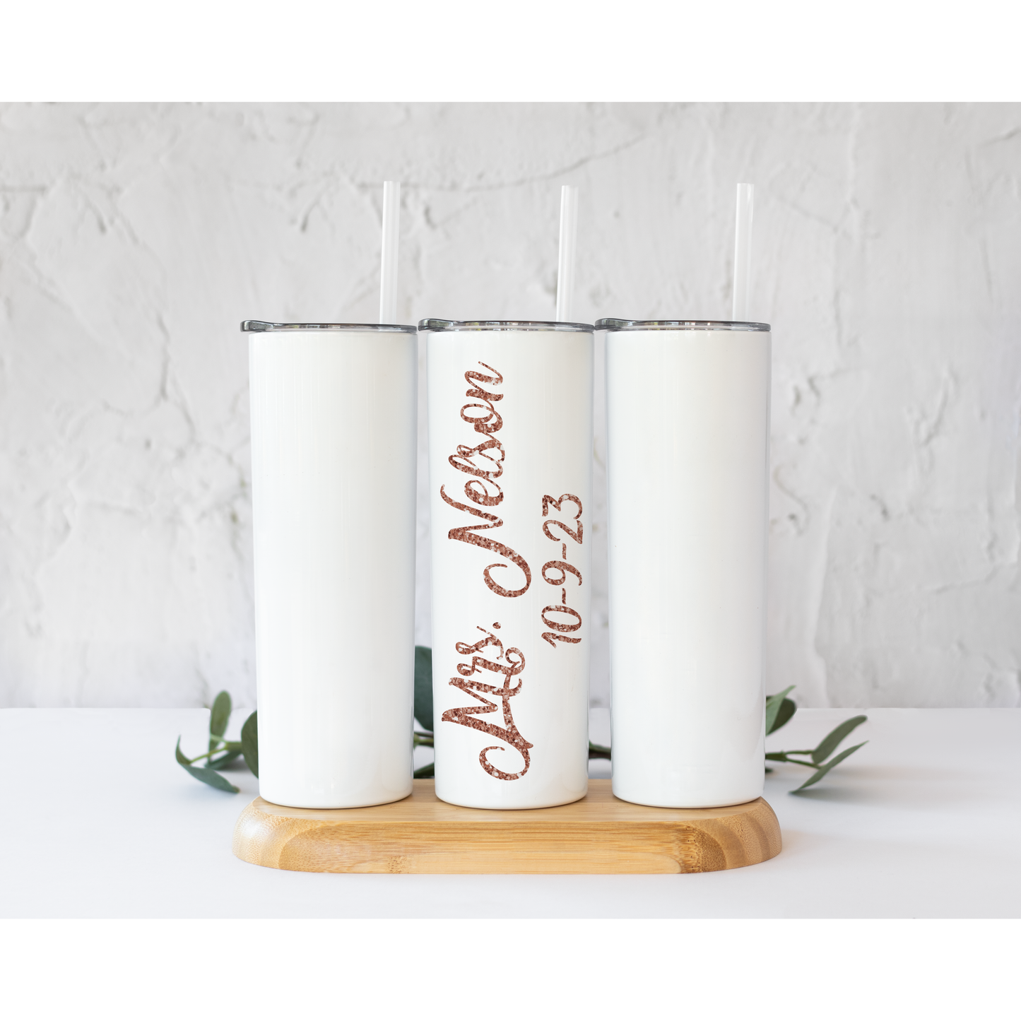 Custom Rose Gold Wedding Day- 20 oz Skinny Tumblers w/ Lid and Straw