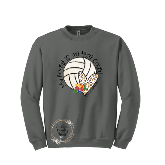 My Heart Is On Thar Court Volleyball Sweatshirt