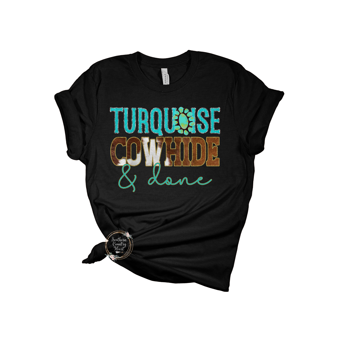 Turquoise Cowhide & Done Tee-Shirt