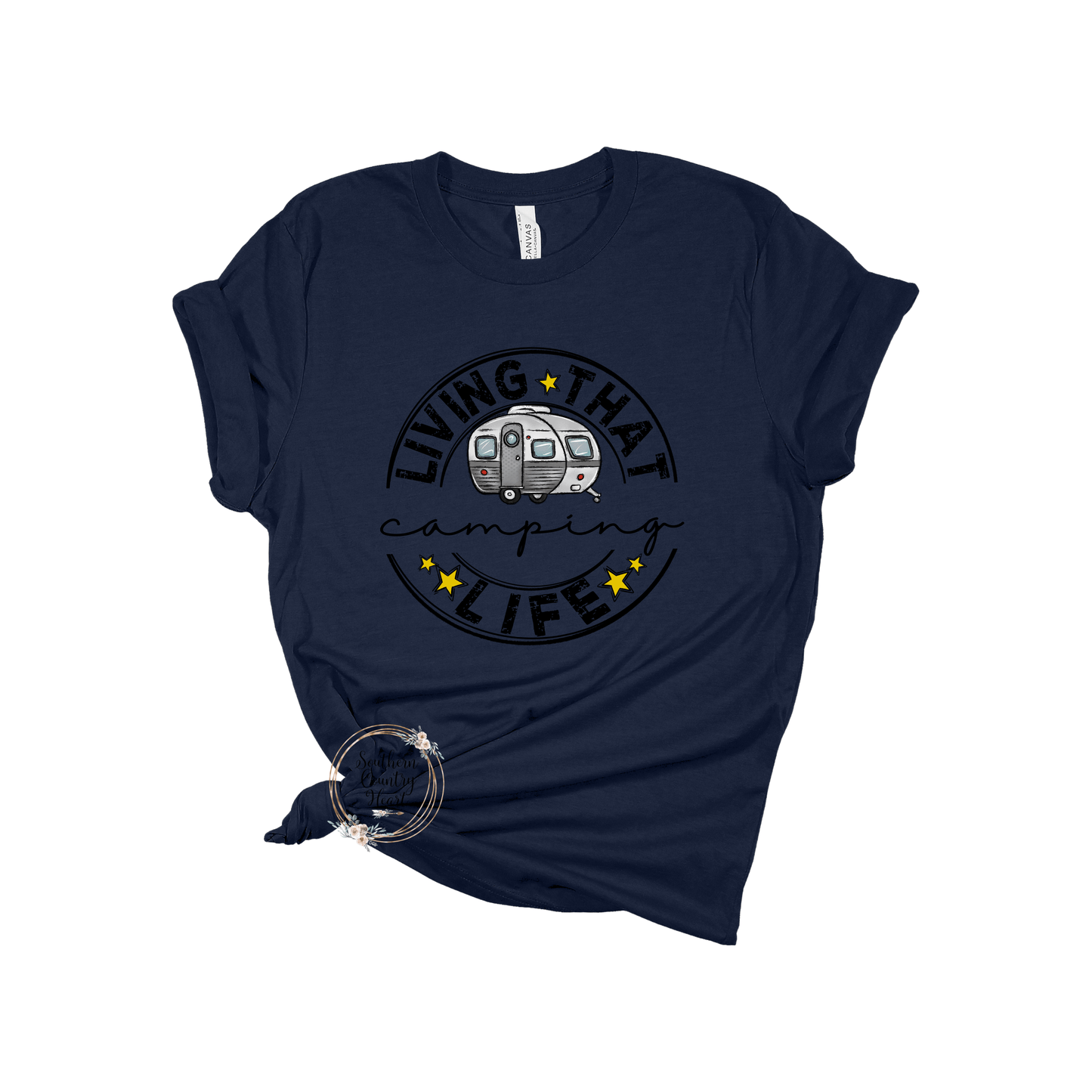 Living that Camping Life Tee - Shirt - southerncountryheart.com