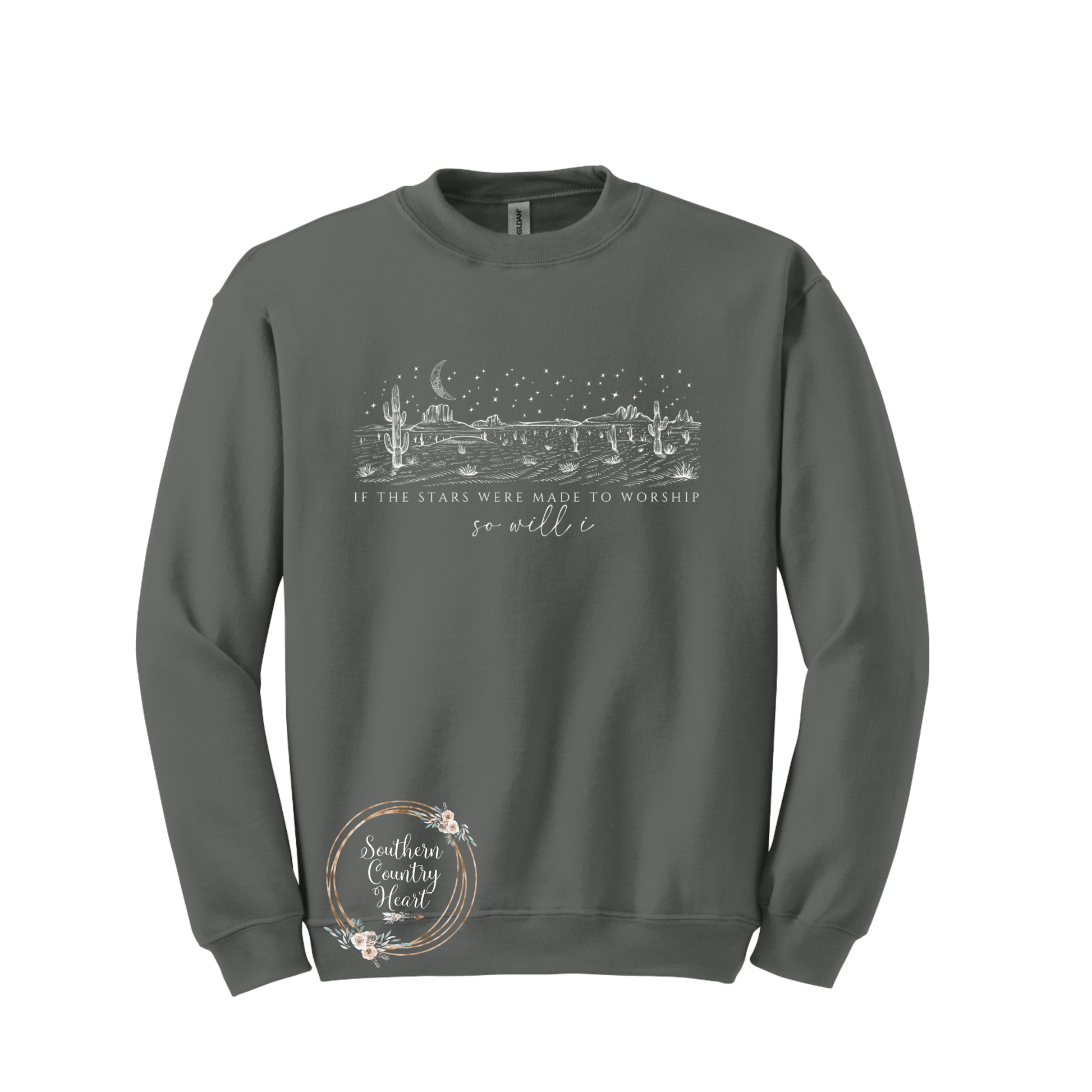 If The Stars Were Made To Worship Sweatshirt - southerncountryheart.com