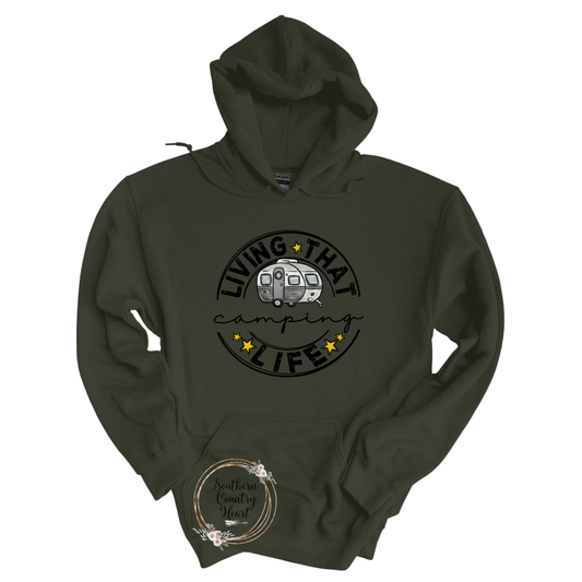 Living That Camping Life Hoodie - southerncountryheart.com