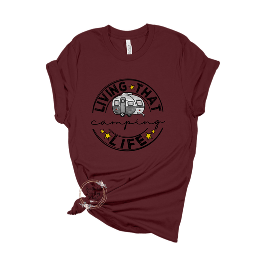 Living that Camping Life Tee - Shirt - southerncountryheart.com