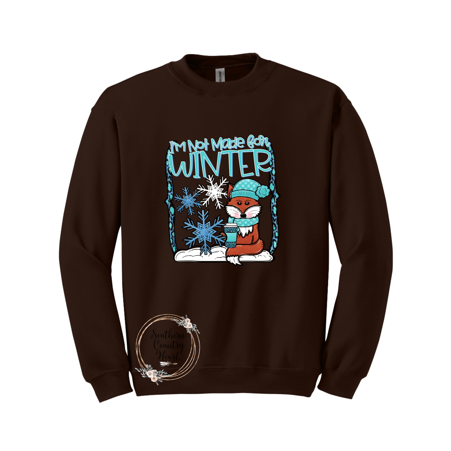 I'm Not Made For Winter Sweatshirt - southerncountryheart.com