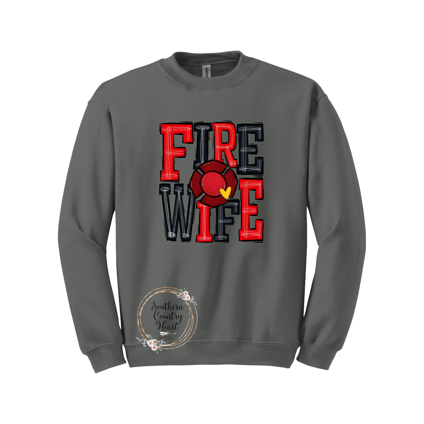 Fire Wife Sweatshirt - southerncountryheart.com