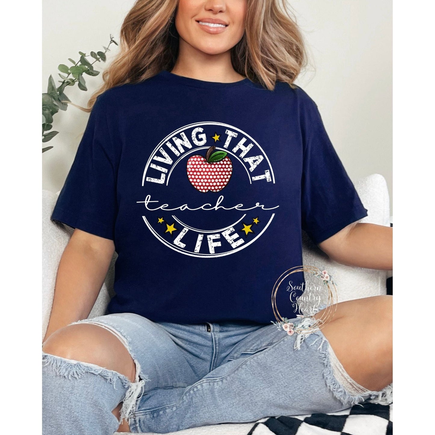 Living that Teacher Life Tee - Shirt - southerncountryheart.com