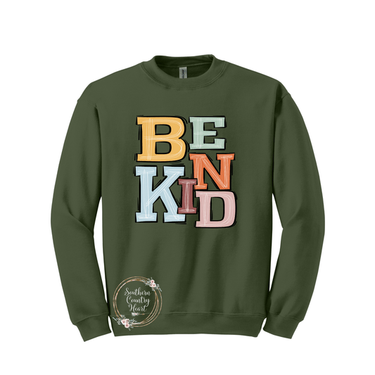 Boho Be Kind Sweatshirt - southerncountryheart.com