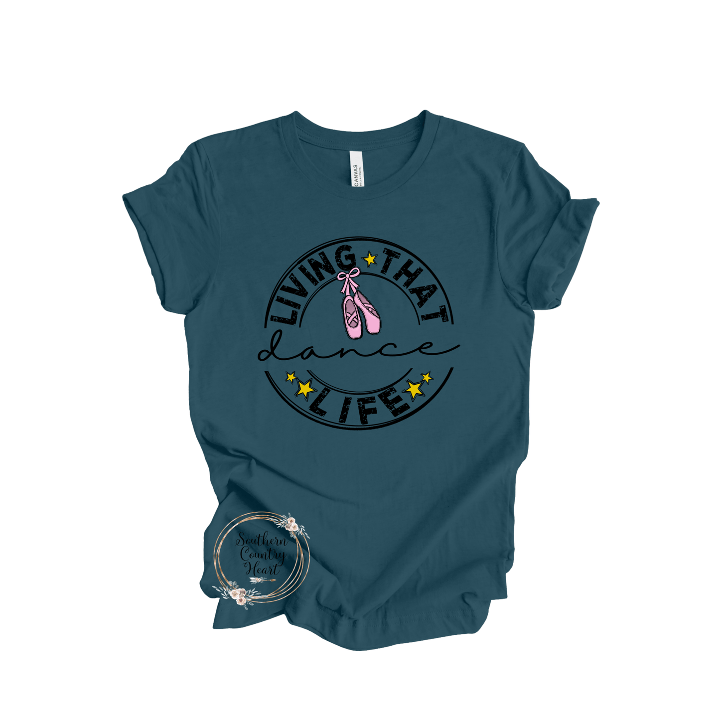 Living that Dance Life Tee - Shirt - southerncountryheart.com