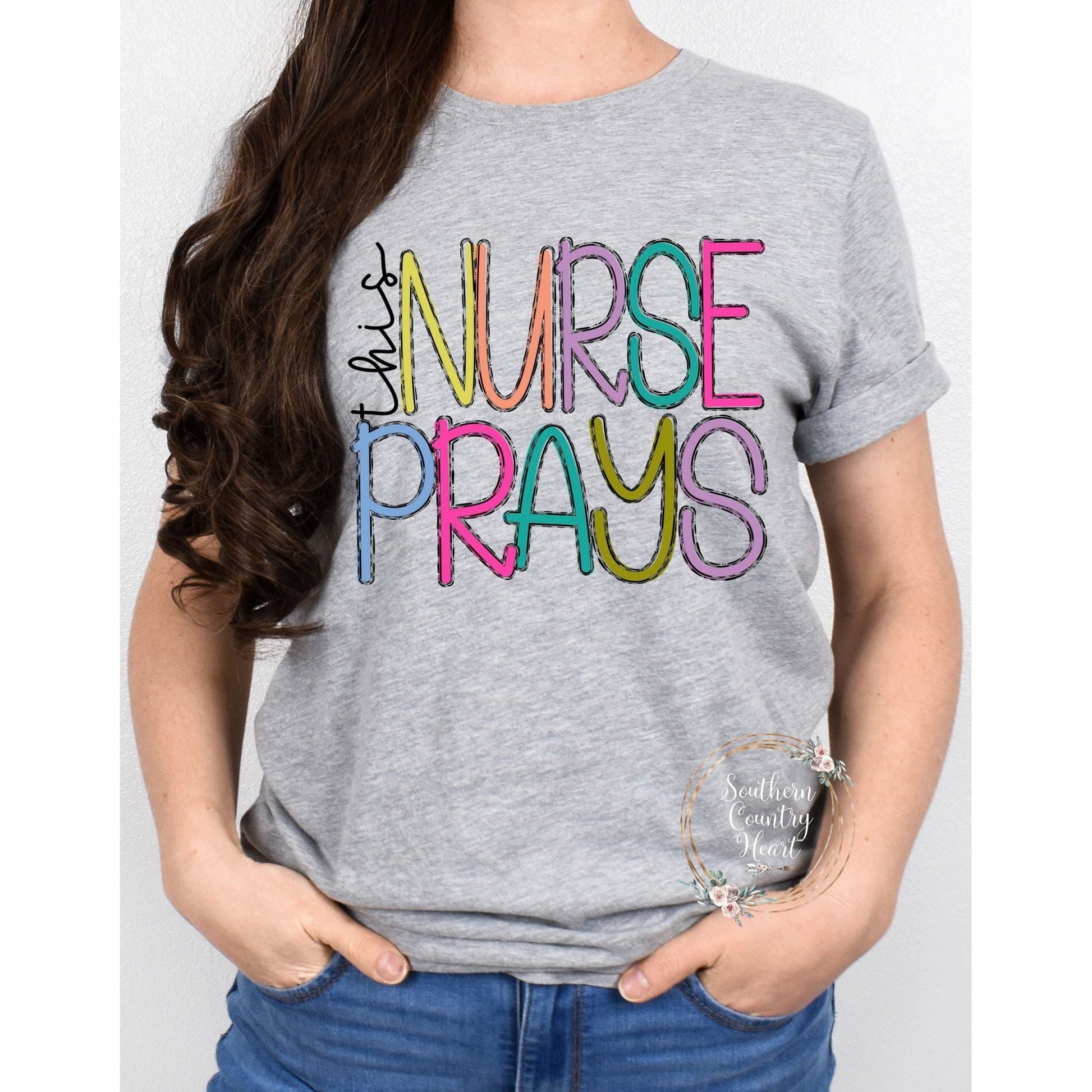 This Nurse Prays Tee - Shirt - southerncountryheart.com
