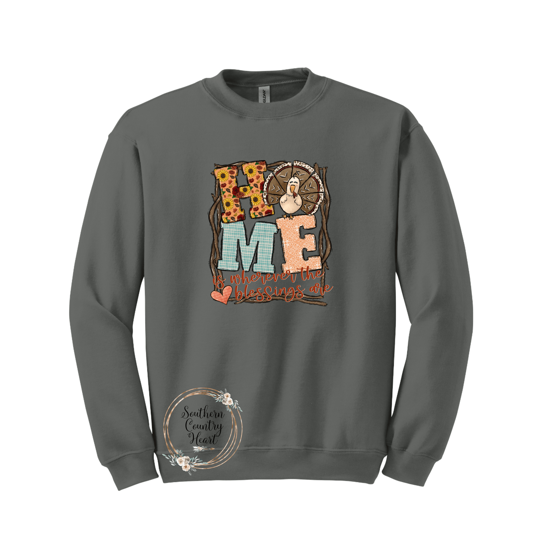 Home Is Where The Blessings Are Sweatshirt - southerncountryheart.com