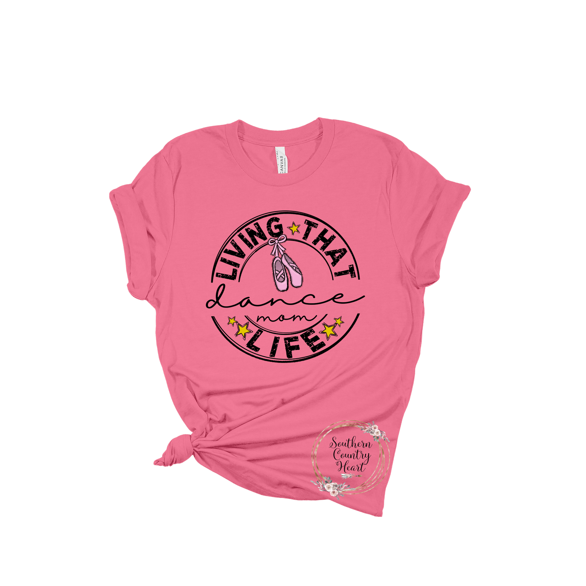 Living that Dance Mom Life Tee - Shirt - southerncountryheart.com