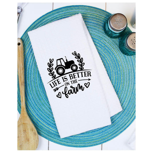 Life is Better on the Farm W/Tractor Waffle Tea Towels - southerncountryheart.com