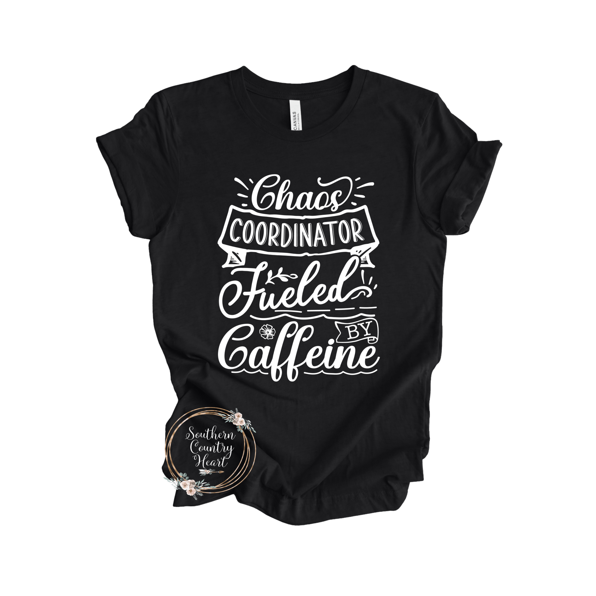 Chaos Coordinator Fueled by Coffee Tee - Shirt - southerncountryheart.com