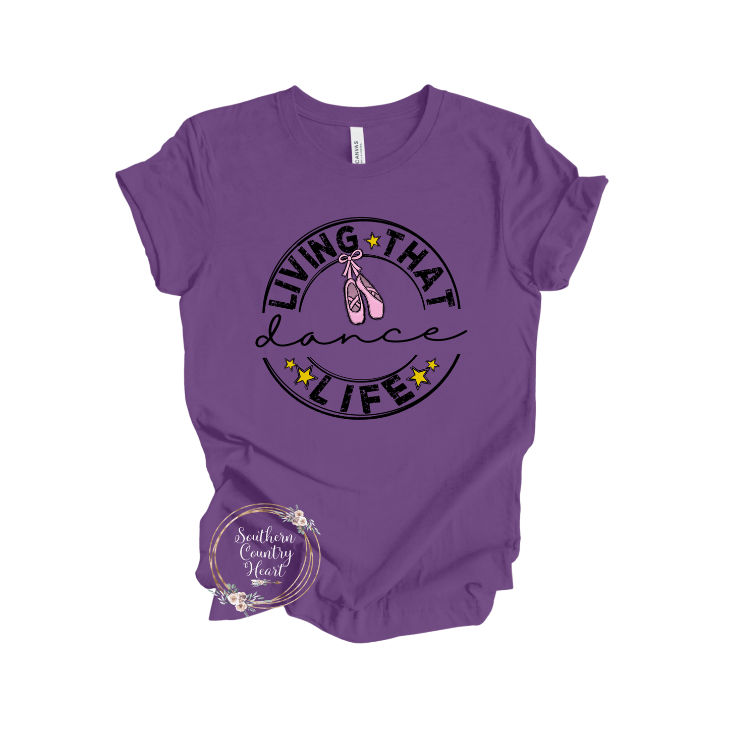 Living that Dance Life Tee - Shirt - southerncountryheart.com
