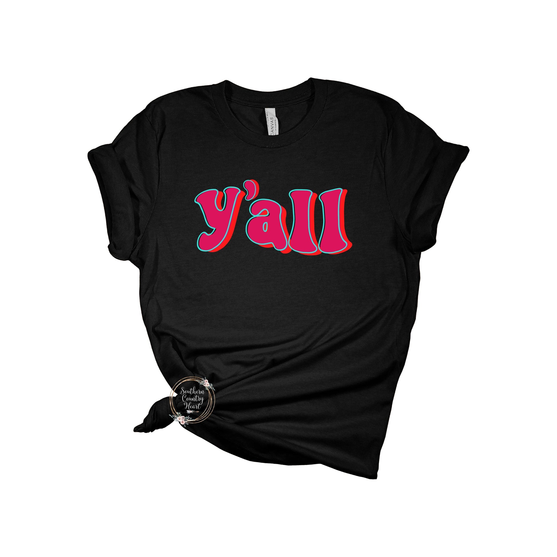 Y'all Tee - Shirt - southerncountryheart.com