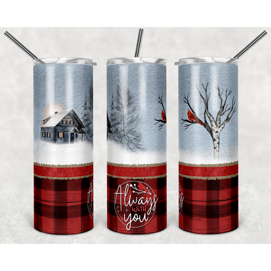 Buffalo Print Cardinal - Always With You - 20 oz Skinny Tumblers w/ Lid and Straw