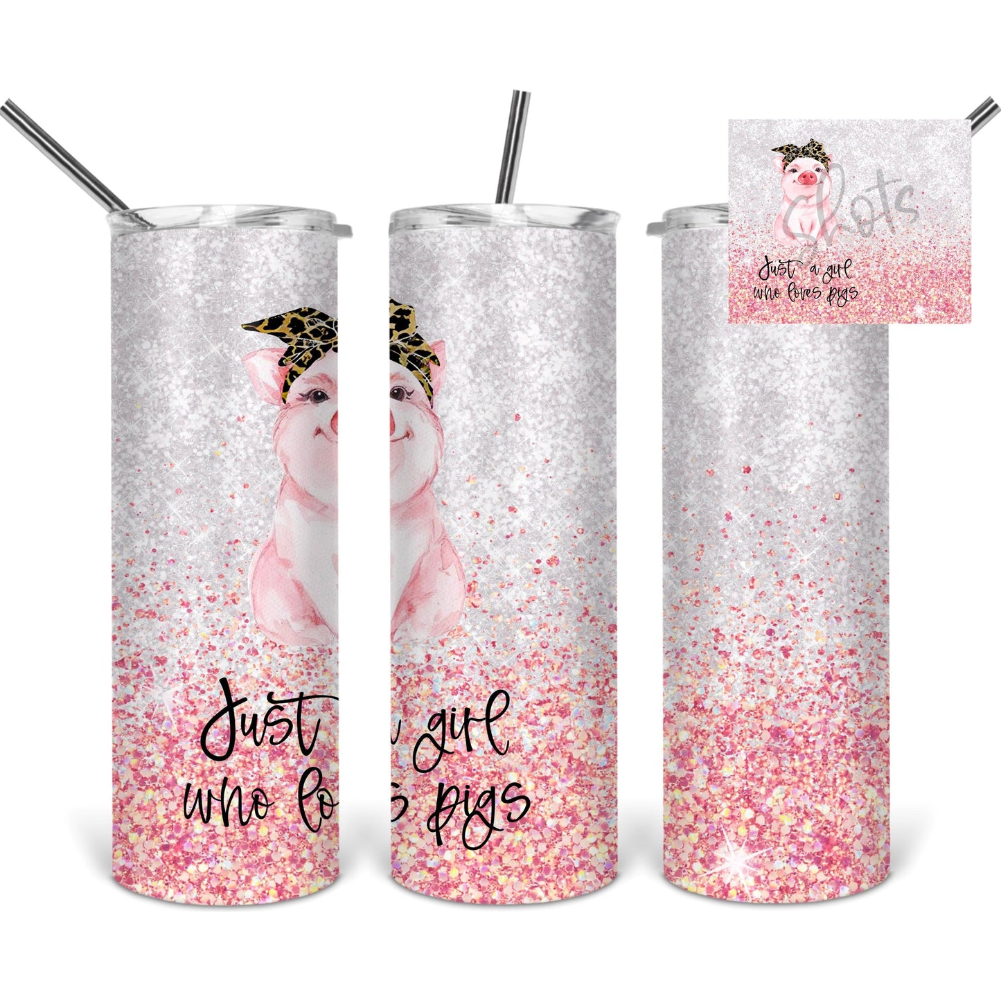 Just a Girl Who Loves Pigs- 20 oz Skinny Tumblers w/ Lid and Straw