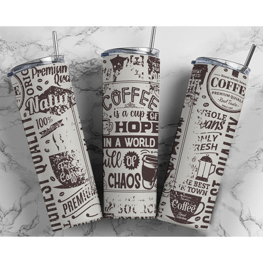 Coffee Is A Cup Of Hope - 20 oz Skinny Tumblers w/ Lid and Straw