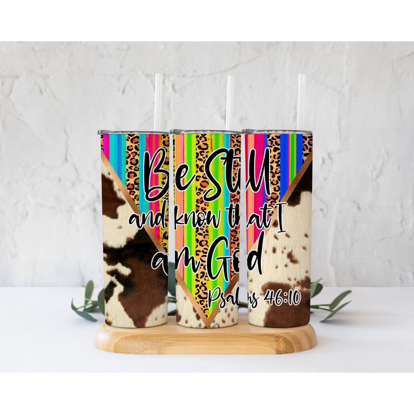 Be Still and Know that I am God - Skinny Tumbler - southerncountryheart.com