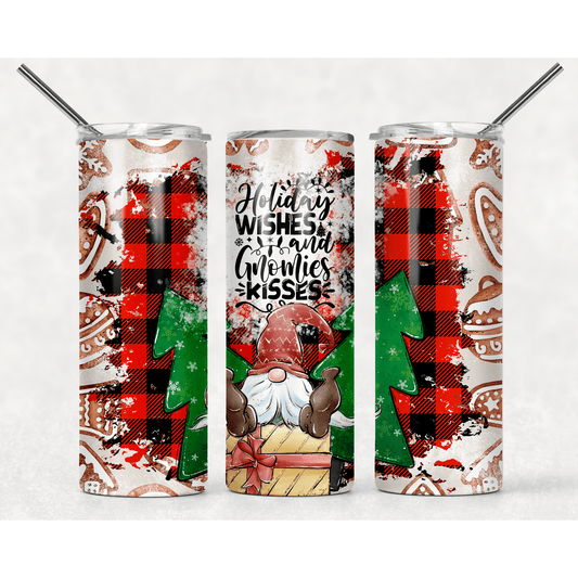 Holiday Wishes and Gnomie Kisses - Skinny Tumbler - southerncountryheart.com