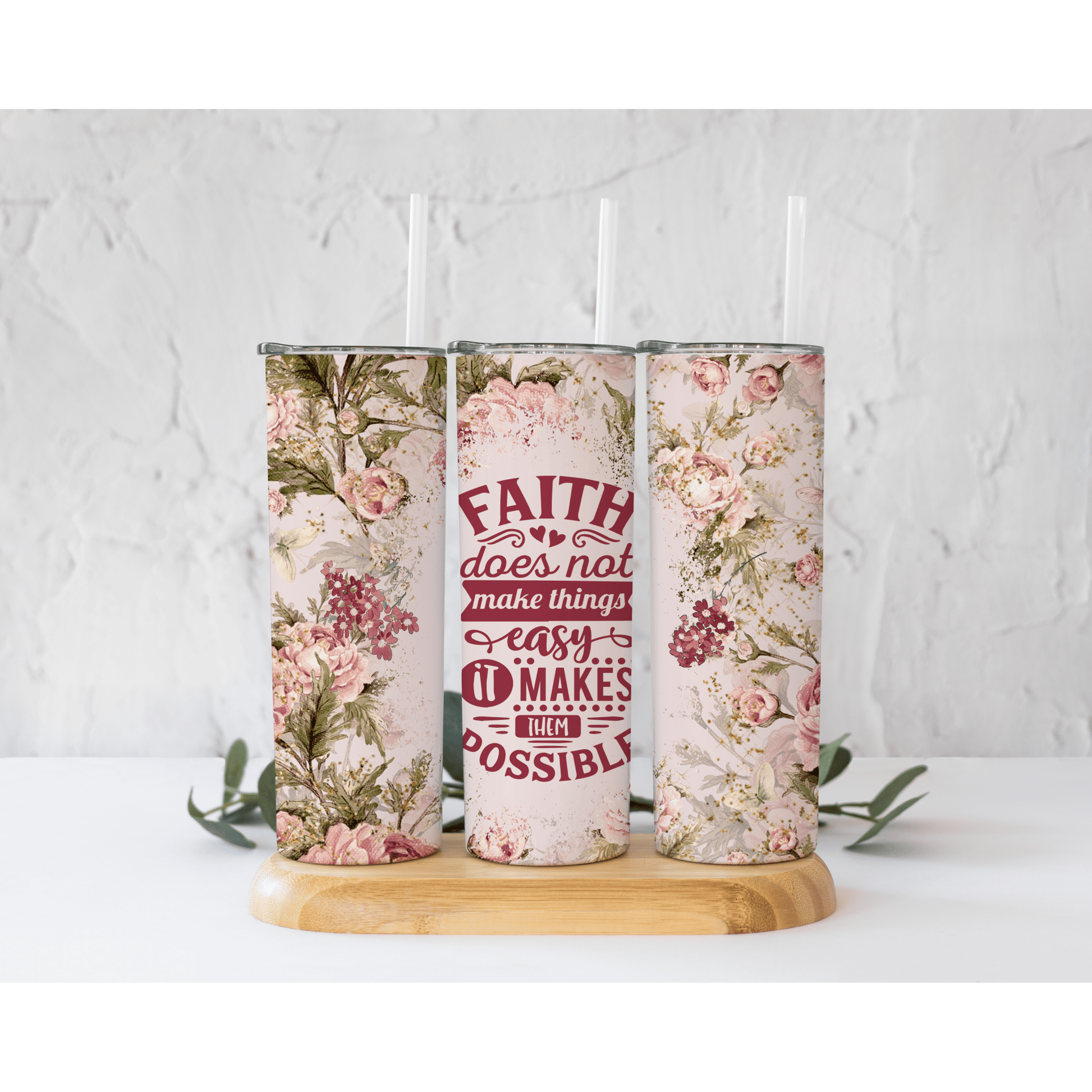 Faith Does Not make things Easy - Skinny Tumbler - southerncountryheart.com
